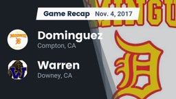 Recap: Dominguez  vs. Warren  2017