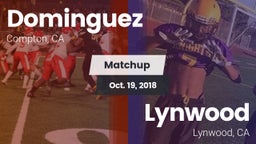 Matchup: Dominguez vs. Lynwood  2018