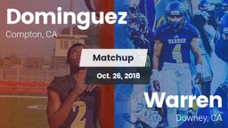Matchup: Dominguez vs. Warren  2018