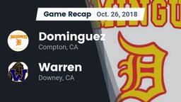 Recap: Dominguez  vs. Warren  2018