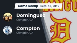 Recap: Dominguez  vs. Compton  2019