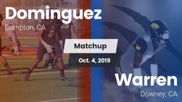 Matchup: Dominguez vs. Warren  2019