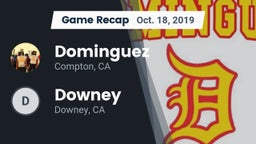 Recap: Dominguez  vs. Downey  2019