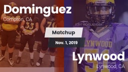Matchup: Dominguez vs. Lynwood  2019