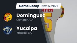 Recap: Dominguez  vs. Yucaipa  2021