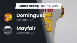 Recap: Dominguez  vs. Mayfair  2022