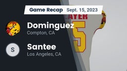 Recap: Dominguez  vs. Santee  2023