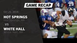 Recap: Hot Springs  vs. White Hall  2016