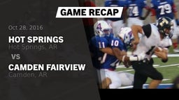 Recap: Hot Springs  vs. Camden Fairview  2016