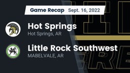 Recap: Hot Springs  vs. Little Rock Southwest  2022