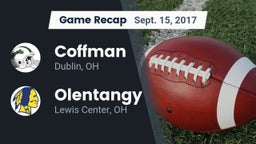 Recap: Coffman  vs. Olentangy  2017