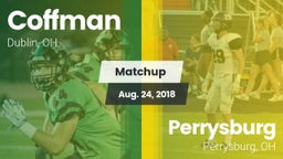 Matchup: Coffman vs. Perrysburg  2018
