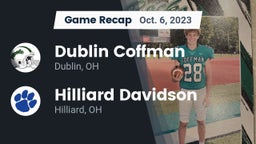 Recap: Dublin Coffman  vs. Hilliard Davidson  2023