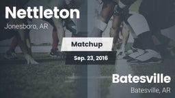 Matchup: Nettleton vs. Batesville  2016