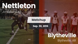 Matchup: Nettleton vs. Blytheville  2016