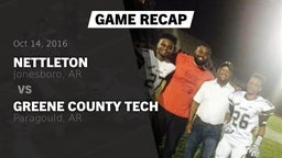 Recap: Nettleton  vs. Greene County Tech  2016