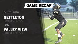 Recap: Nettleton  vs. Valley View  2016