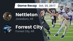 Recap: Nettleton  vs. Forrest City  2017
