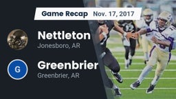 Recap: Nettleton  vs. Greenbrier  2017
