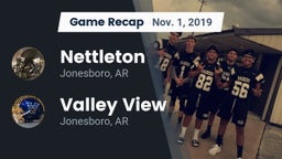 Recap: Nettleton  vs. Valley View  2019