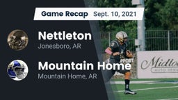 Recap: Nettleton  vs. Mountain Home  2021