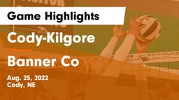 Cody-Kilgore  vs Banner Co Game Highlights - Aug. 25, 2022