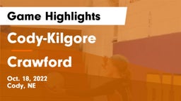 Cody-Kilgore  vs Crawford  Game Highlights - Oct. 18, 2022