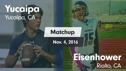 Matchup: Yucaipa  vs. Eisenhower  2016
