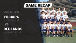 Recap: Yucaipa  vs. Redlands  2016