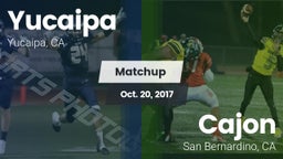 Matchup: Yucaipa  vs. Cajon  2017