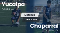 Matchup: Yucaipa  vs. Chaparral  2018