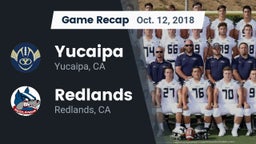 Recap: Yucaipa  vs. Redlands  2018