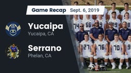 Recap: Yucaipa  vs. Serrano  2019