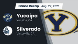 Recap: Yucaipa  vs. Silverado  2021