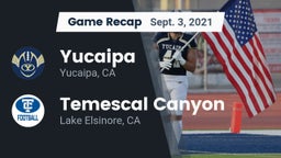 Recap: Yucaipa  vs. Temescal Canyon  2021