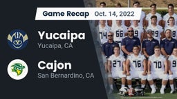 Recap: Yucaipa  vs. Cajon  2022