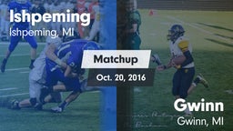 Matchup: Ishpeming vs. Gwinn  2016