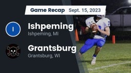 Recap: Ishpeming  vs. Grantsburg  2023
