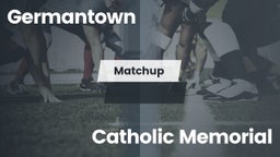 Matchup: Germantown vs. Catholic Memorial  2016
