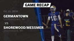 Recap: Germantown  vs. Shorewood/Messmer  2016