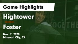 Hightower  vs Foster  Game Highlights - Nov. 7, 2020