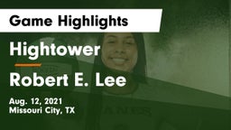 Hightower  vs Robert E. Lee  Game Highlights - Aug. 12, 2021