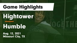 Hightower  vs Humble  Game Highlights - Aug. 12, 2021