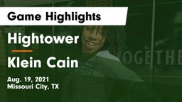 Hightower  vs Klein Cain  Game Highlights - Aug. 19, 2021