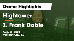 Hightower  vs J. Frank Dobie  Game Highlights - Aug. 25, 2022