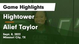 Hightower  vs Alief Taylor Game Highlights - Sept. 8, 2022