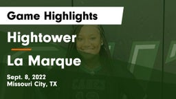 Hightower  vs La Marque  Game Highlights - Sept. 8, 2022