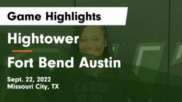 Hightower  vs Fort Bend Austin  Game Highlights - Sept. 22, 2022