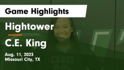 Hightower  vs C.E. King  Game Highlights - Aug. 11, 2023