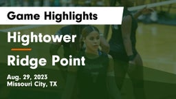 Hightower  vs Ridge Point Game Highlights - Aug. 29, 2023